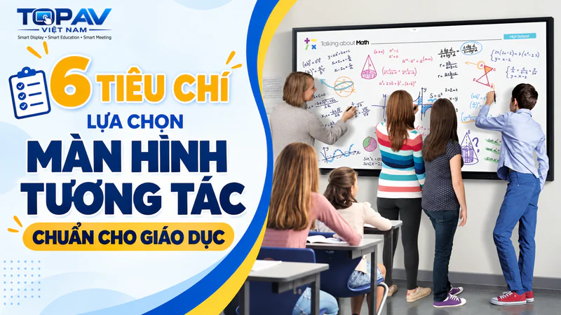 thumbnail-6-tieu-chi-chon-man-hinh-giao-duc-800x450-v1