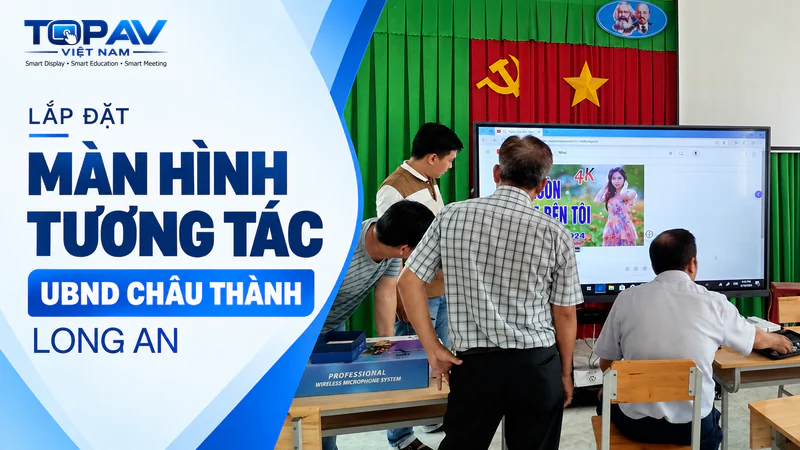 thumbnail-lap-dat-man-hinh-ubnd-chau-thanh-long-an-800x450-v1