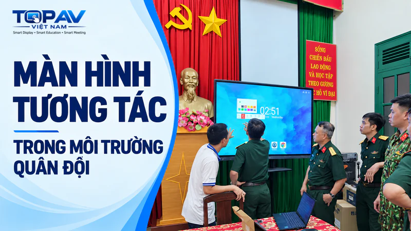 thumbnail-man-hinh-tuong-tac-quan-doi-800x450-v2