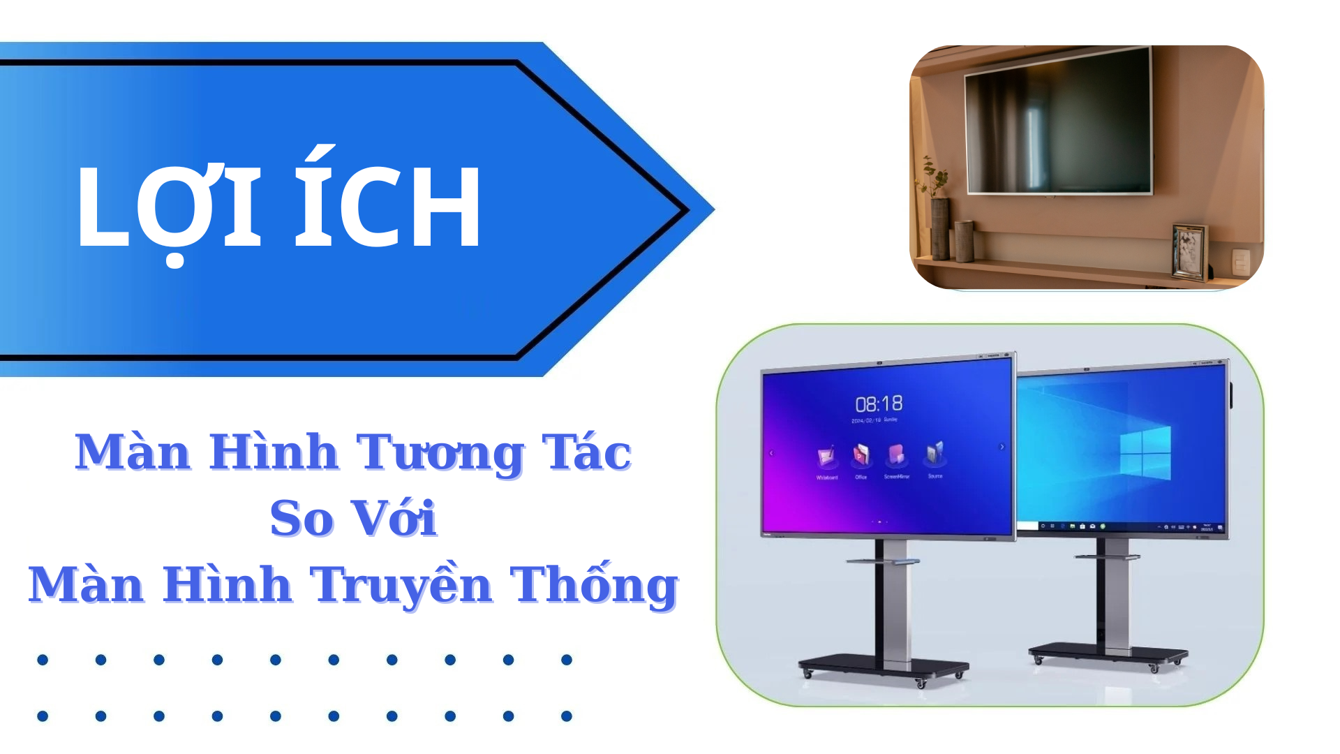 loi-ich-cua-man-hinh-tuong-tac